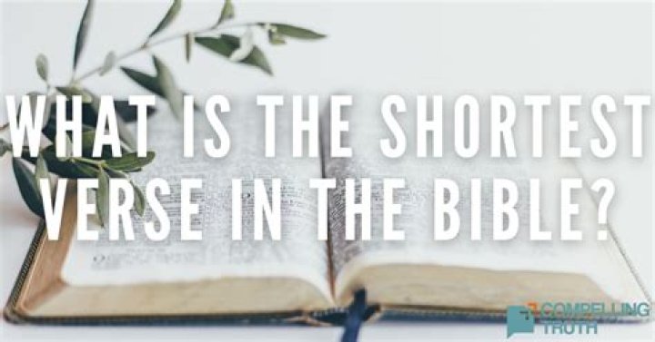 The Shortest Verse In The Bible Elijah Notes
