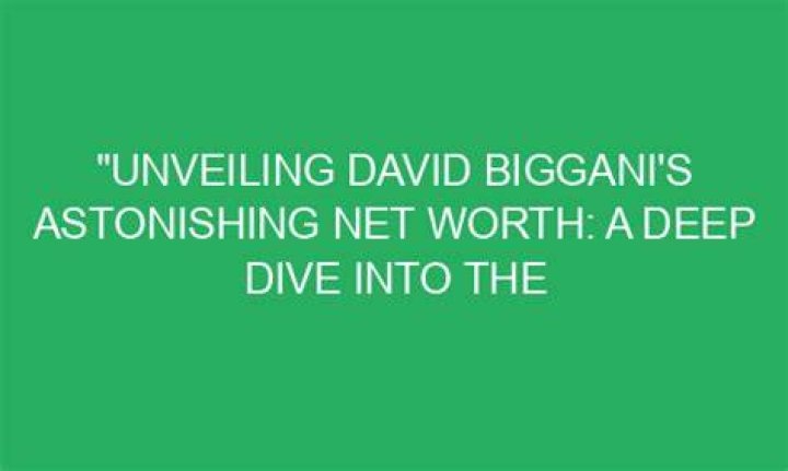 Unveiling David's Net Worth 2024: A Deep Dive Into His Financial Journey